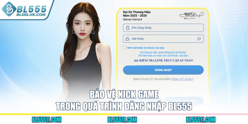 Bảo vệ nick game trong quá trình đăng nhập BL555