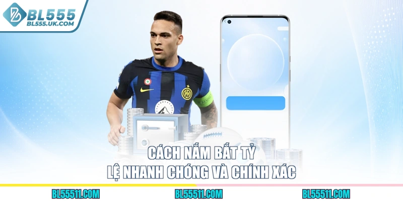 Cách nắm bắt tỷ lệ nhanh chóng và chính xác