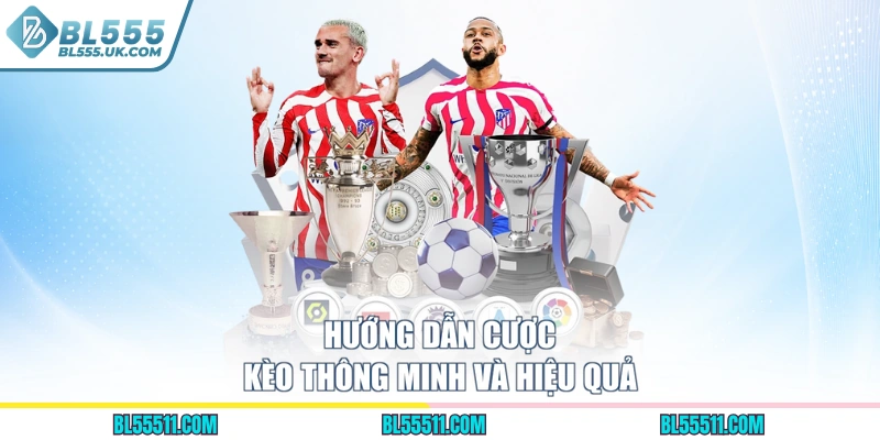 Hướng dẫn cược kèo thông minh và hiệu quả